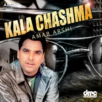 Kala Chashma by Amar Arshi