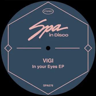 In Your Eyes by VIGI