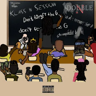 Klass in Session by DoubleNN