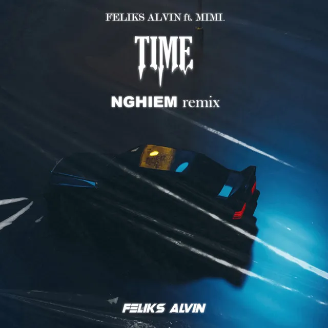 Time (feat. Mimi.) - NGHIEM Remix