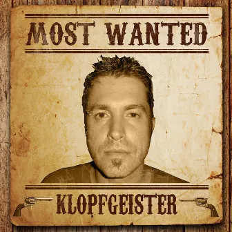 Most Wanted by Klopfgeister