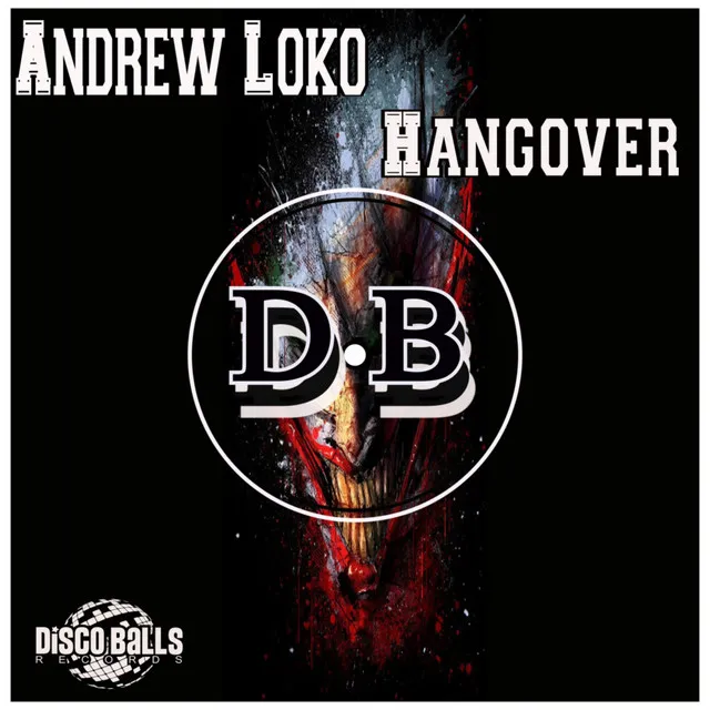 Hangover - Original Mix