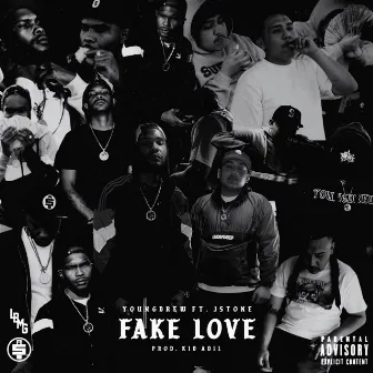 Fake Love by YOUNGDREW