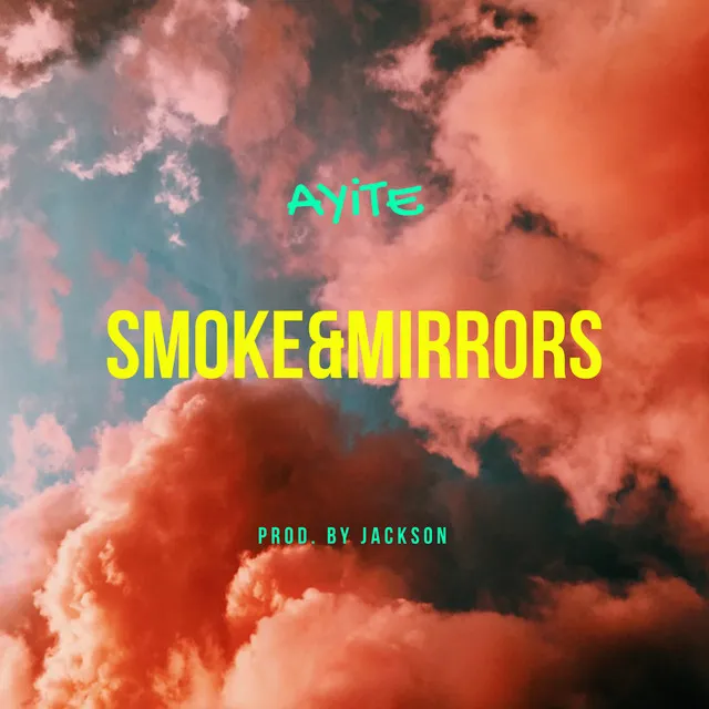 Smoke & Mirrors