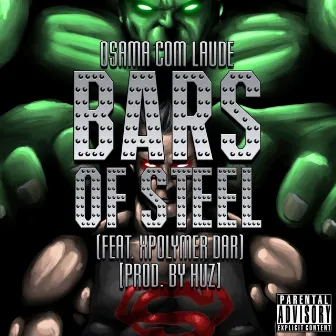 Bars of Steel by OCL