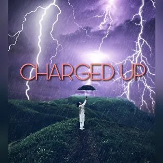 Charged Up by Kyd Kami