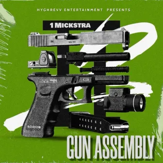 Gun Assembly by 1Mickstra