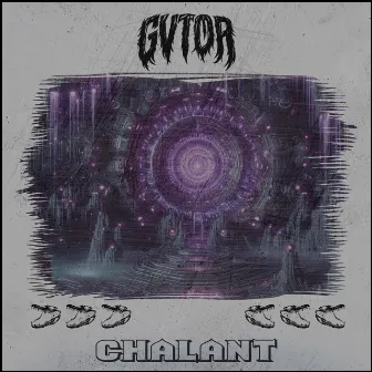 CHALANT by GVTOR