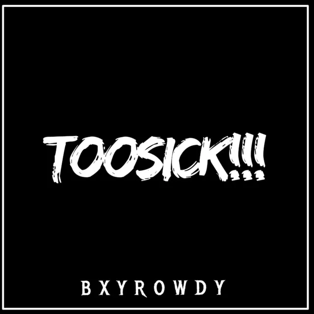 TooSick