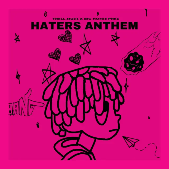 HATERS ANTHEM