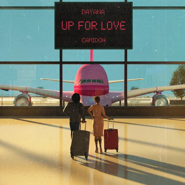 Up for Love (with Camidoh)