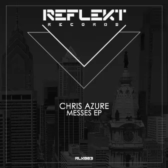 Messes EP by Chris Azure