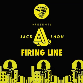 Firing Line by jackLNDN