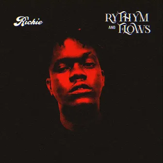 Rhythm and Flows by Richie