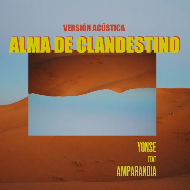 Alma de Clandestino (Versión Acústica)