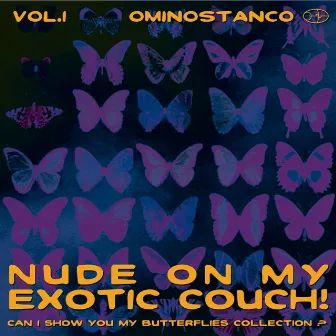 Nude on My Exotic Couch - Vol 1 by Ominostanco