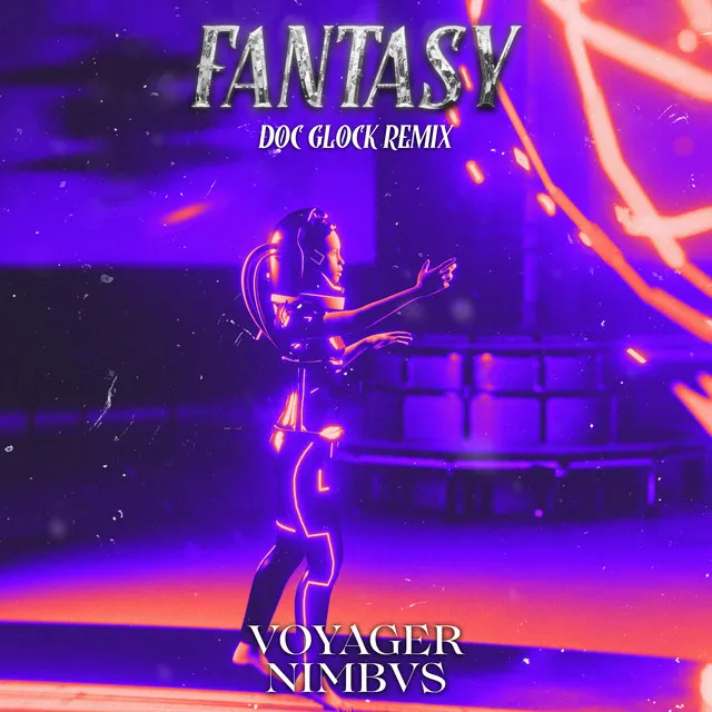 Fantasy (Doc Glock Remix)