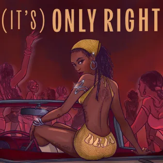 (It's) Only Right by DEJA