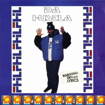 Da Hustla by Fila Phil