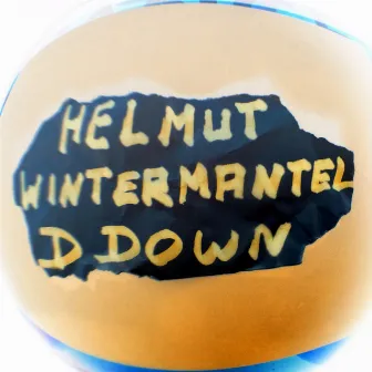 D Down (Club Mix) by Helmut Wintermantel