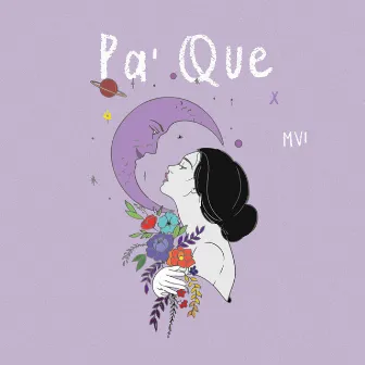 PA' QUE by MVI MUSIC