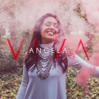 VIVA Angela by Angela Leiva