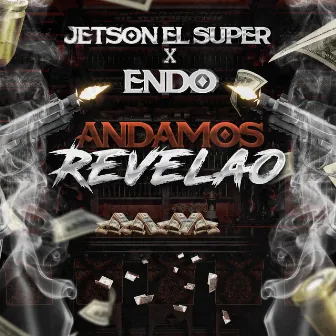 Andamos Revelao by Jetson El Super