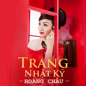 Trang Nhật Ký by Hoàng Châu