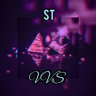 VVS (Extended Version) by St