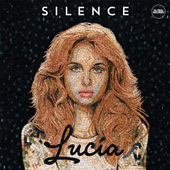 Silence by Lucia