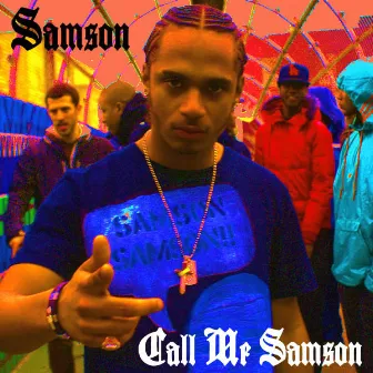 Call Me Samson by Samson