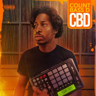 Cbd by Count Bass D