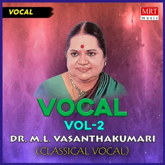 Vocal - 2 by M. L. Vasanthakumari