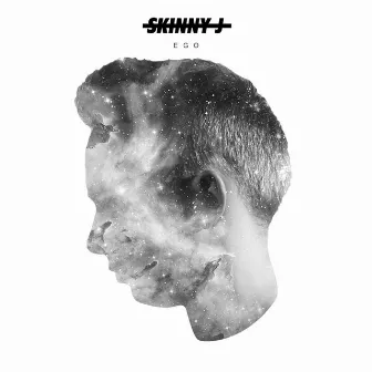 Ego by Skinny J