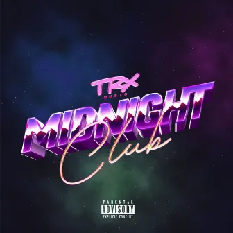 Midnight Club by Trx Music