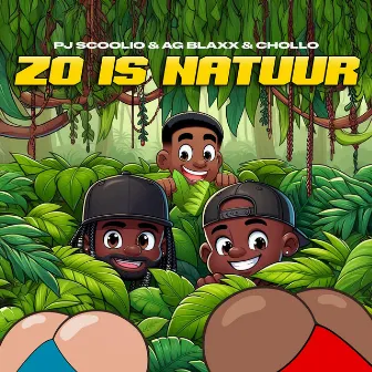 Zo Is Natuur by PJ Scoolio