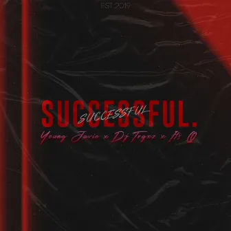 Successful by DJ TRGXZ