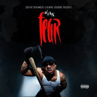 Fear by 4 rAx