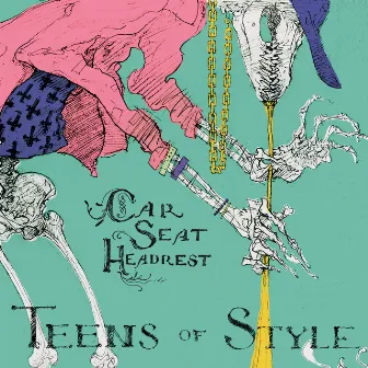 Teens of Style by Car Seat Headrest