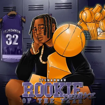 Rookie Of The Year (Deluxe) by ItsManMan