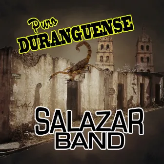 Puro Duranguense (Norteño) by Salazar Band