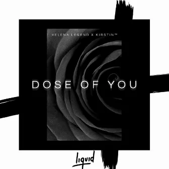 Dose of You (Radio Edit) by Helena Legend