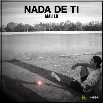 Nada de Ti by Mau Ld