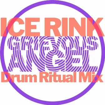 Ice Rink Drum Ritual Mix by Grievous Angel