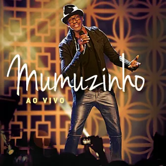 Mumuzinho Ao Vivo by Mumuzinho