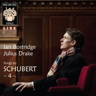 Schubert 4 - Wigmore Hall Live by Julius Drake