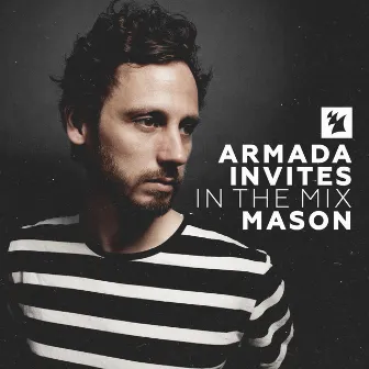 Armada Invites (In The Mix): Mason by Mason