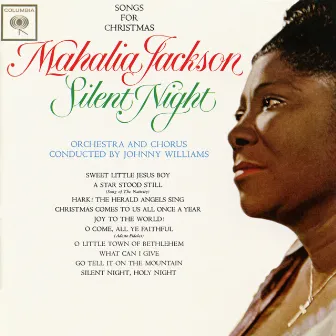 Silent Night: Songs For Christmas by Mahalia Jackson