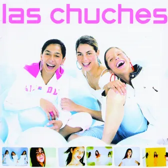 Las Chuches by Las Chuches