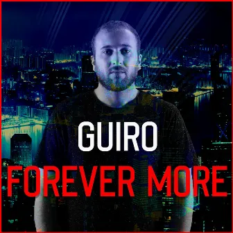 Forever More by Guiro